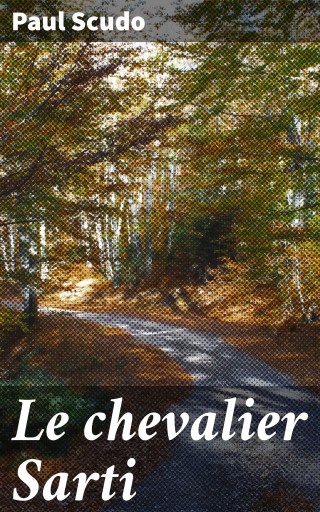 Le chevalier Sarti