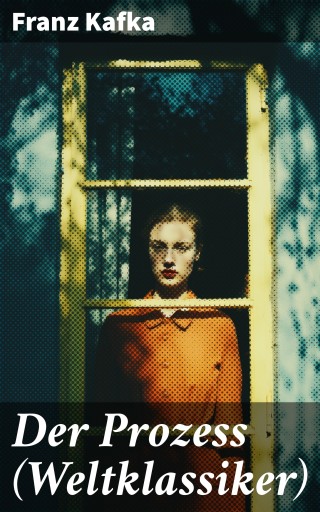 Der Prozess (Weltklassiker)