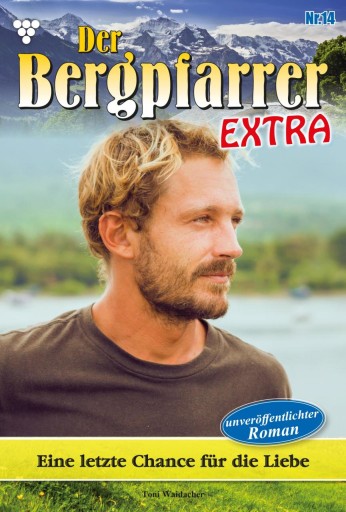 Eine letzte Chance für die Liebe