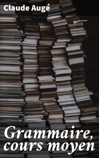 Grammaire, cours moyen