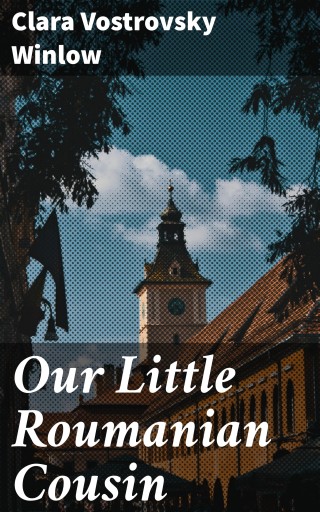 Our Little Roumanian Cousin