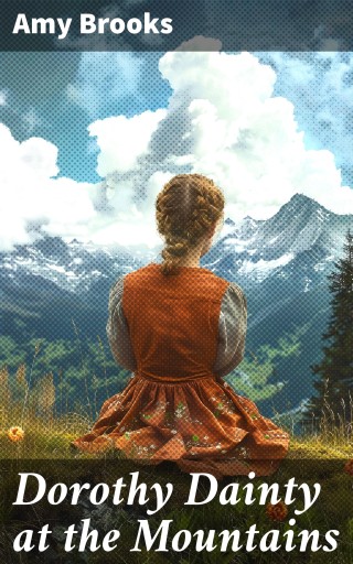 Dorothy Dainty at the Mountains
