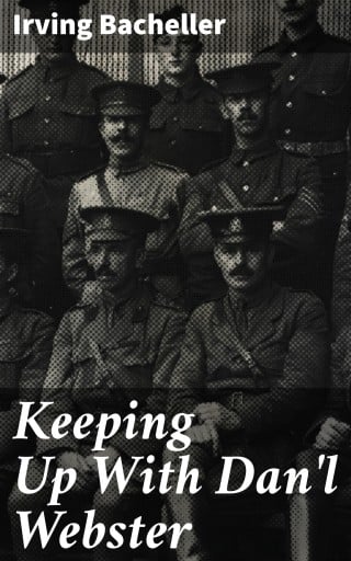 Keeping Up With Dan'l Webster