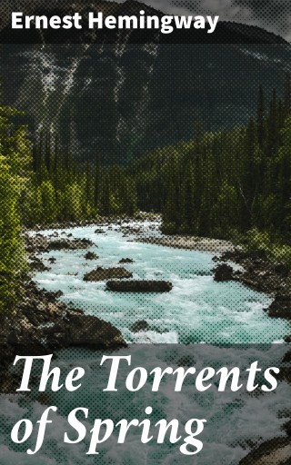 The Torrents of Spring