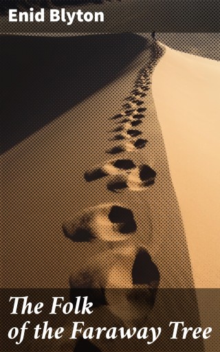 The Folk of the Faraway Tree