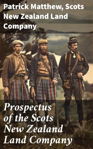 Prospectus of the Scots New Zealand Land Company