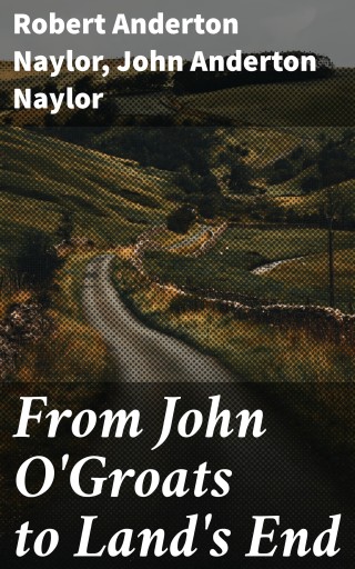 From John O'Groats to Land's End