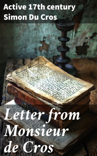 Letter from Monsieur de Cros