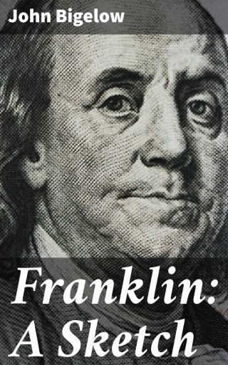 Franklin: A Sketch