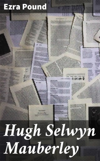Hugh Selwyn Mauberley