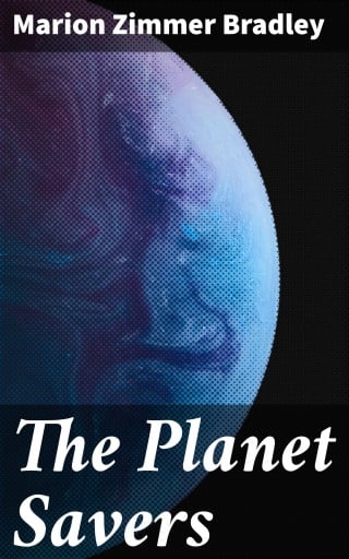The Planet Savers