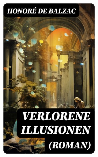Verlorene Illusionen (Roman)