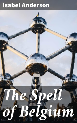 The Spell of Belgium