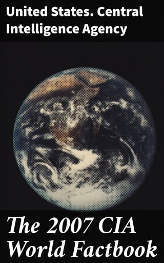 The 2007 CIA World Factbook