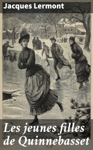 Les jeunes filles de Quinnebasset