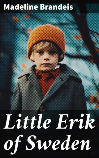 Little Erik of Sweden