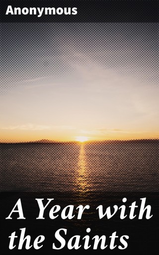 A Year with the Saints