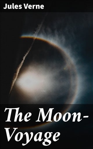The Moon-Voyage