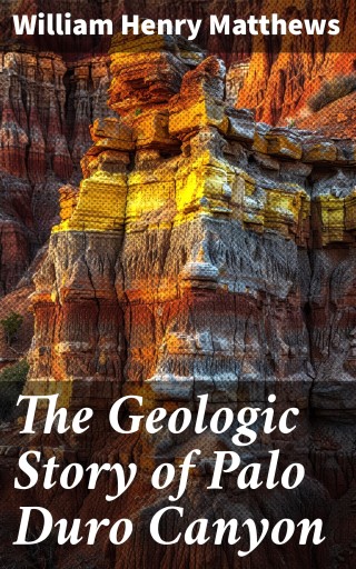 The Geologic Story of Palo Duro Canyon