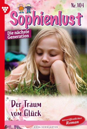 Portada del libro «Der Traum vom Glück», de Anna Sonngarten