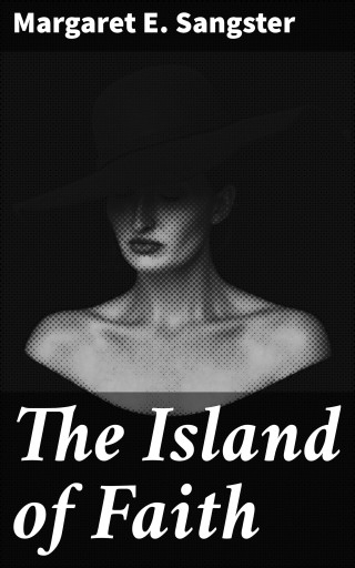 The Island of Faith