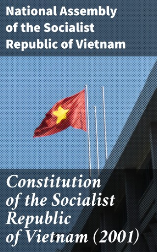 Constitution of the Socialist Republic of Vietnam (2001)