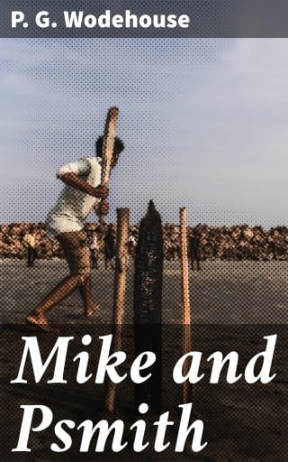 Mike and Psmith