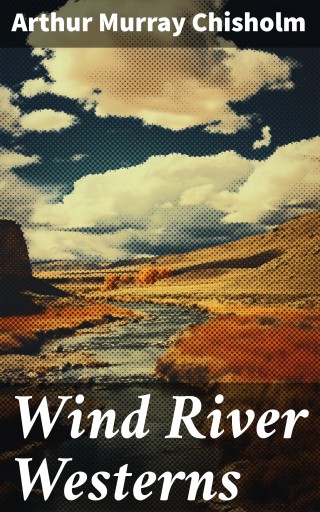 Wind River Westerns