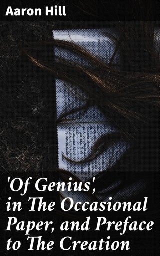 'Of Genius', in The Occasional Paper, and Preface to The Creation