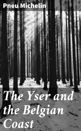 The Yser and the Belgian Coast