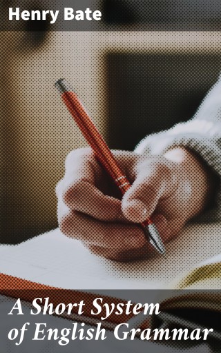 A Short System of English Grammar