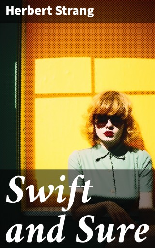 Swift and Sure