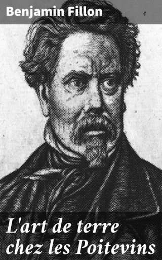 L'art de terre chez les Poitevins