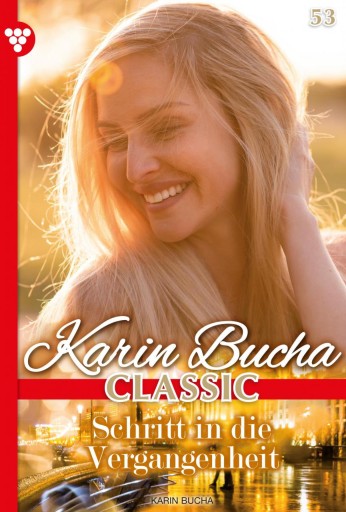 Portada del libro «Schritt in die Vergangenheit», de Karin Bucha