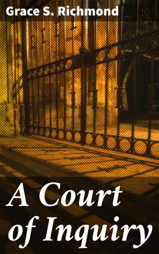 A Court of Inquiry