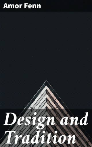 Design and Tradition