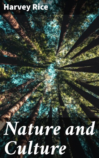 Portada del libro «Nature and Culture», de Harvey Rice
