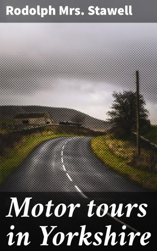 Motor tours in Yorkshire