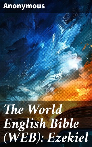 The World English Bible (WEB): Ezekiel imagen de portada