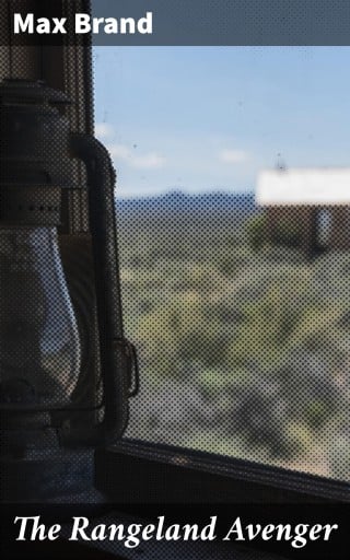 The Rangeland Avenger