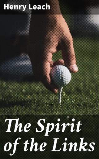 The Spirit of the Links