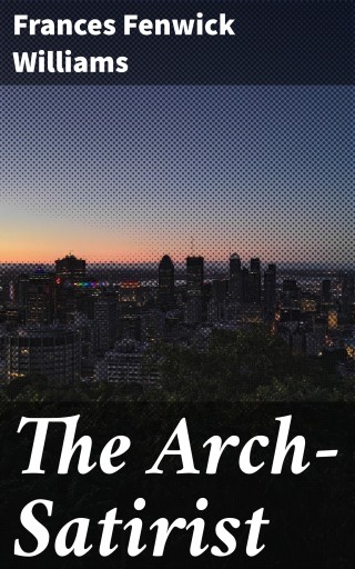 The Arch-Satirist