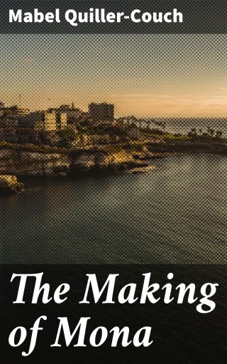 The Making of Mona