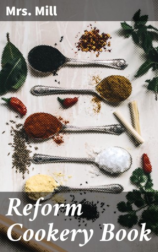 Reform Cookery Book