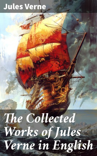 Portada del libro «The Collected Works of Jules Verne in English», de Jules Verne