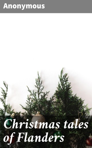 Portada del libro «Christmas tales of Flanders», de Anonymous