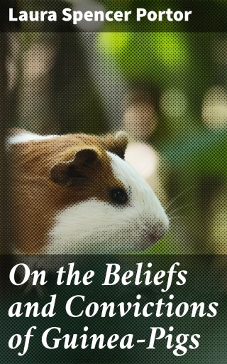 On the Beliefs and Convictions of Guinea-Pigs