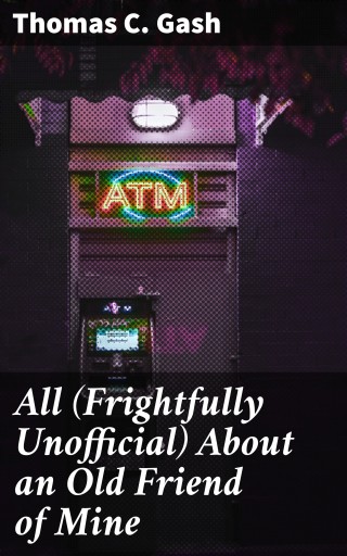 All (Frightfully Unofficial) About an Old Friend of Mine