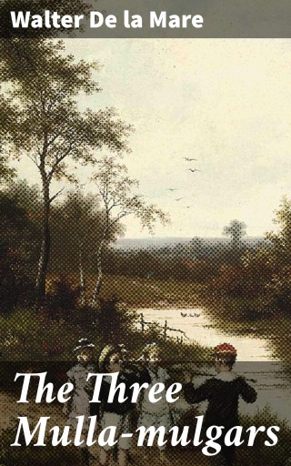 The Three Mulla-mulgars