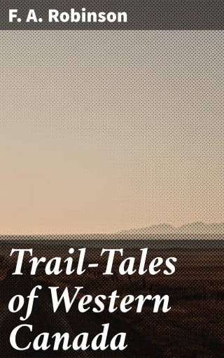 Trail-Tales of Western Canada
